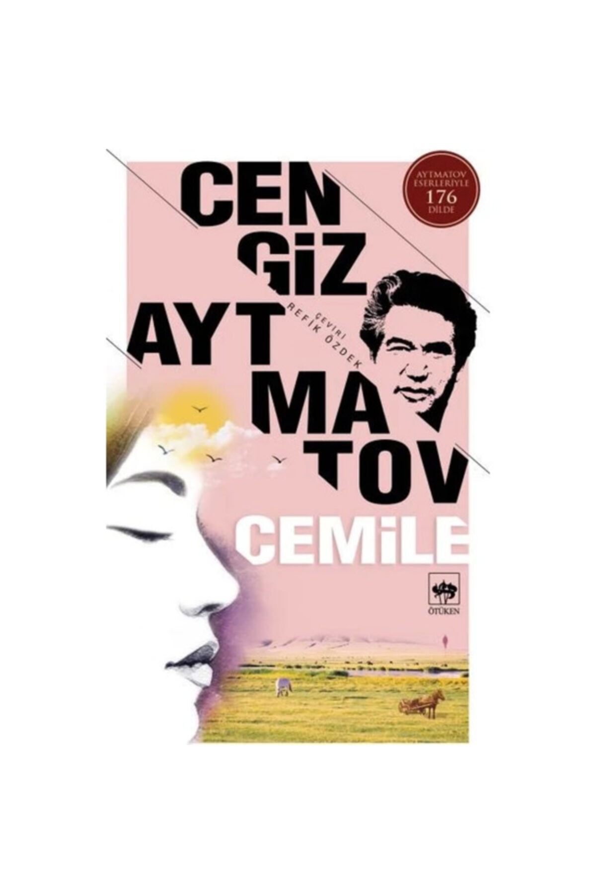 Cengiz Aytmatov Cemile 9786051553900 - Cengiz Aytmatov