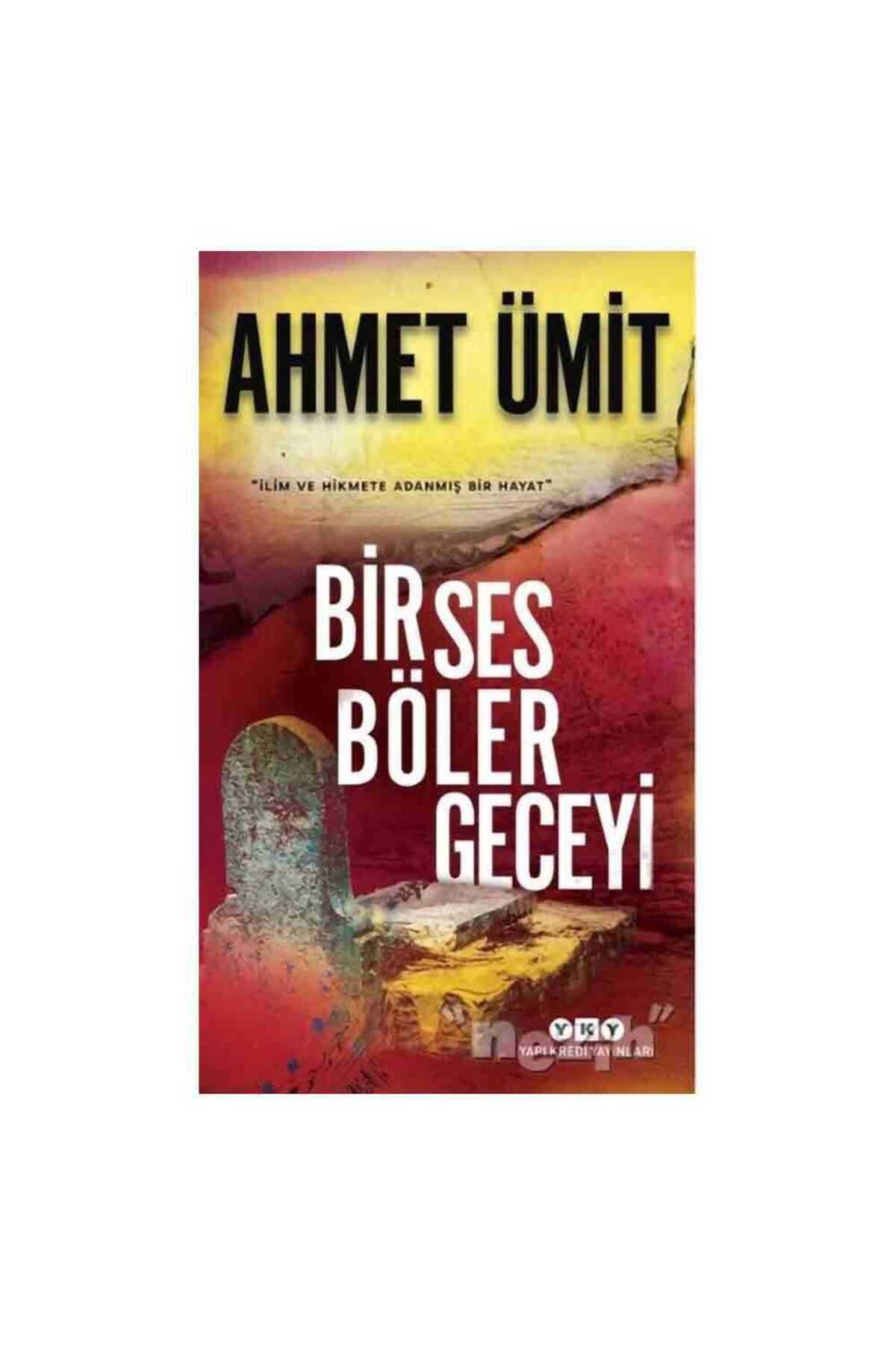 Bir Ses Böler Geceyi