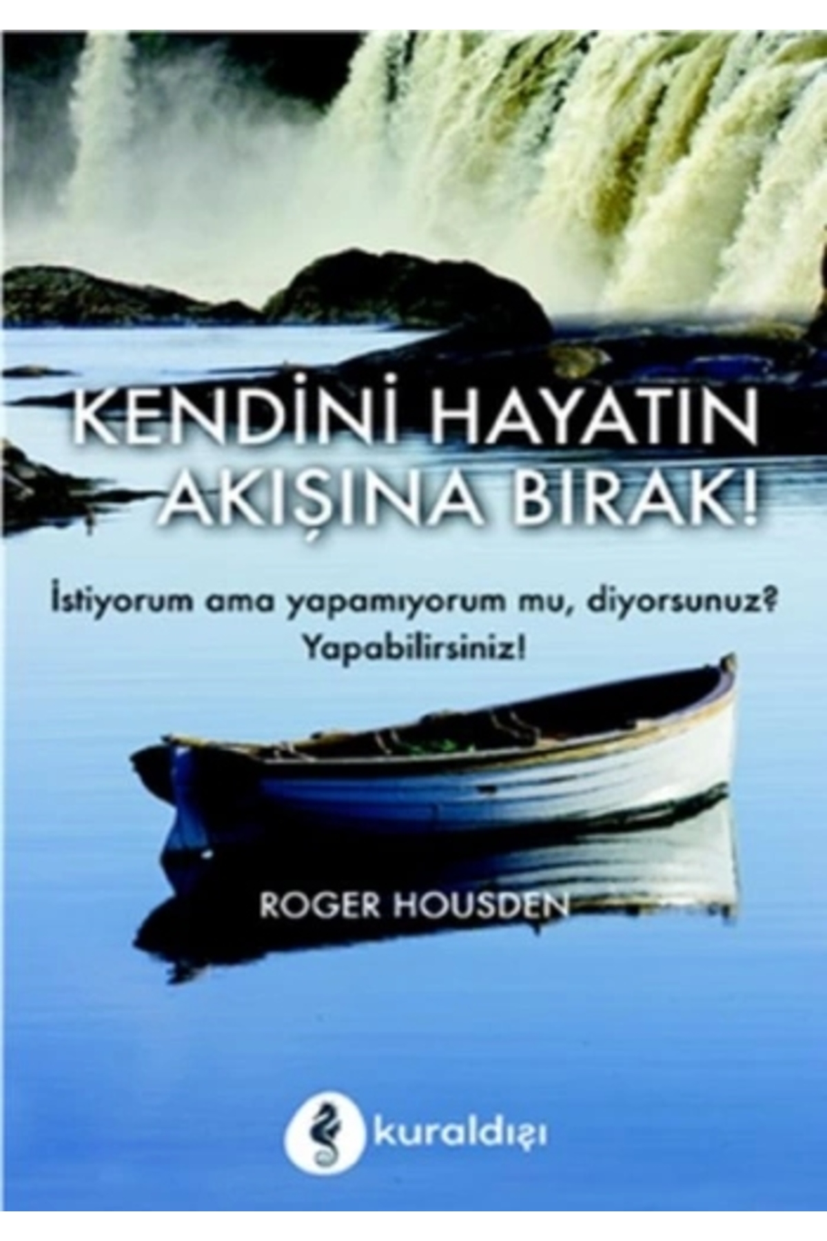 Atlasavm Kendini Hayatın Akışına Bırak!