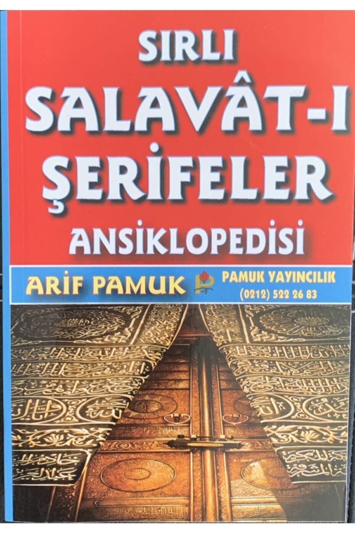 Sırlı Salavatı Şerifeler Ansiklopedisi