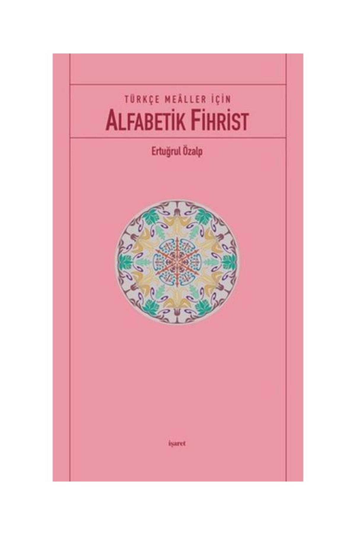 Türkçe Mealler İçin Alfabetik Fihrist cep boy / İşaret Yayınları / Ertuğrul