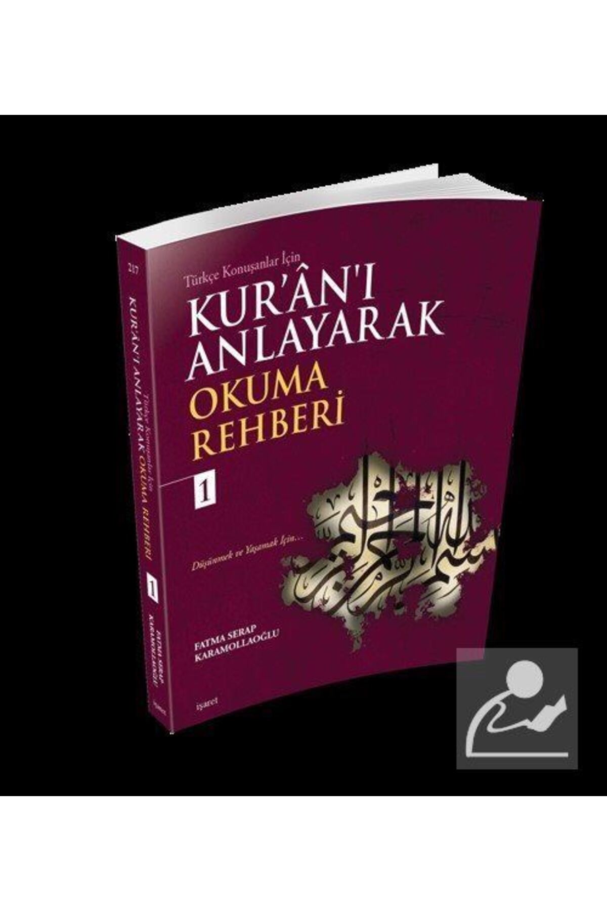 Kur'an'ı Anlayarak Okuma Rehberi 1