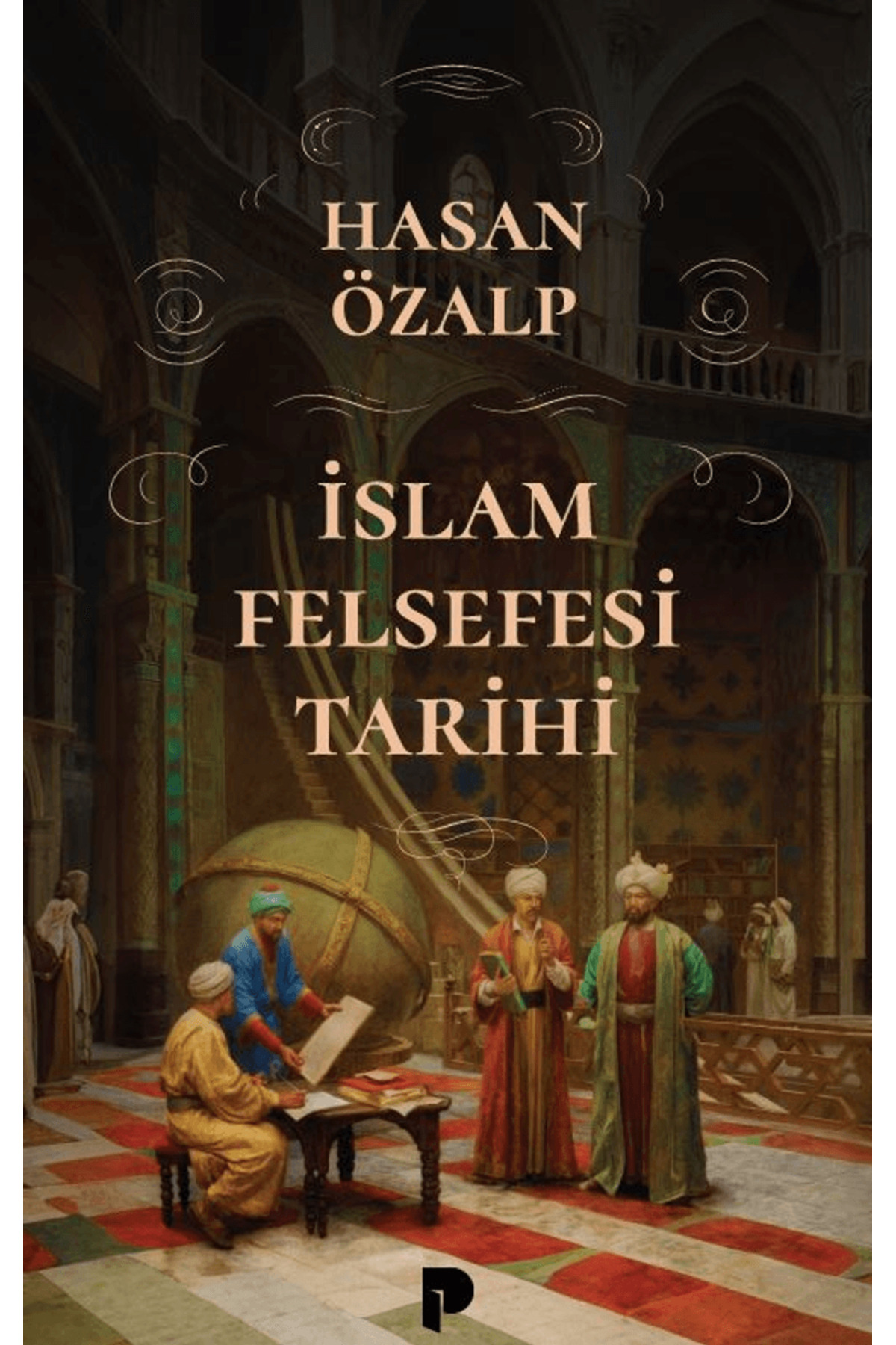 İslam Felsefesi Tarihi / Hasan Özalp / / 9789753529709