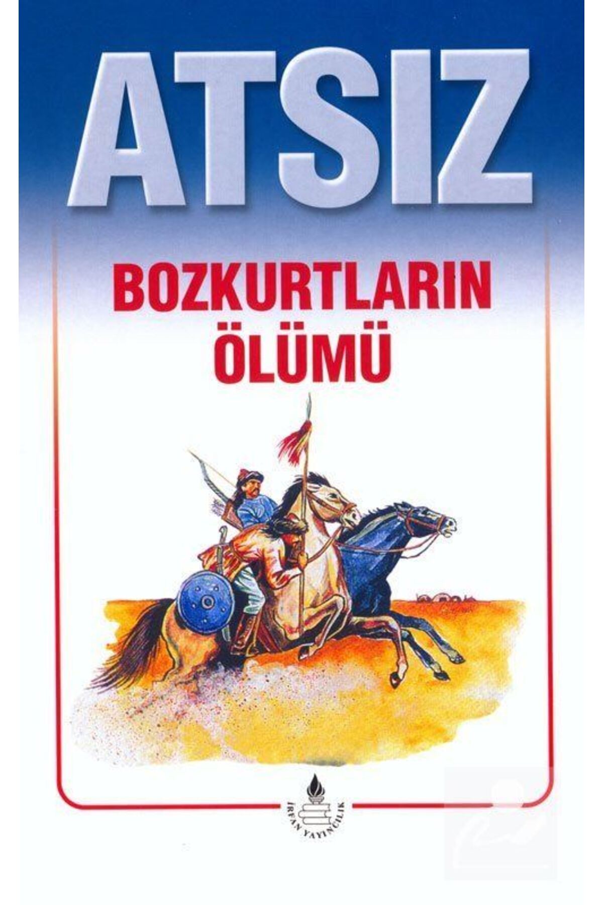 Bozkurtların Ölümü