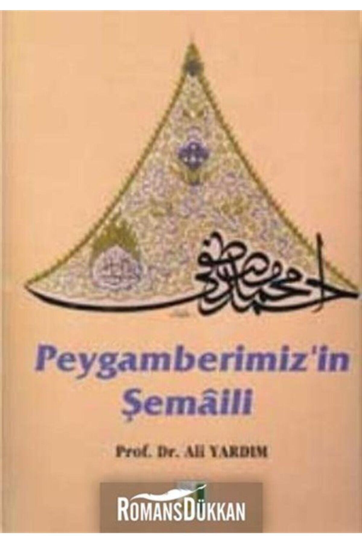 Peygamberimiz'in Şemaili (Ciltli)