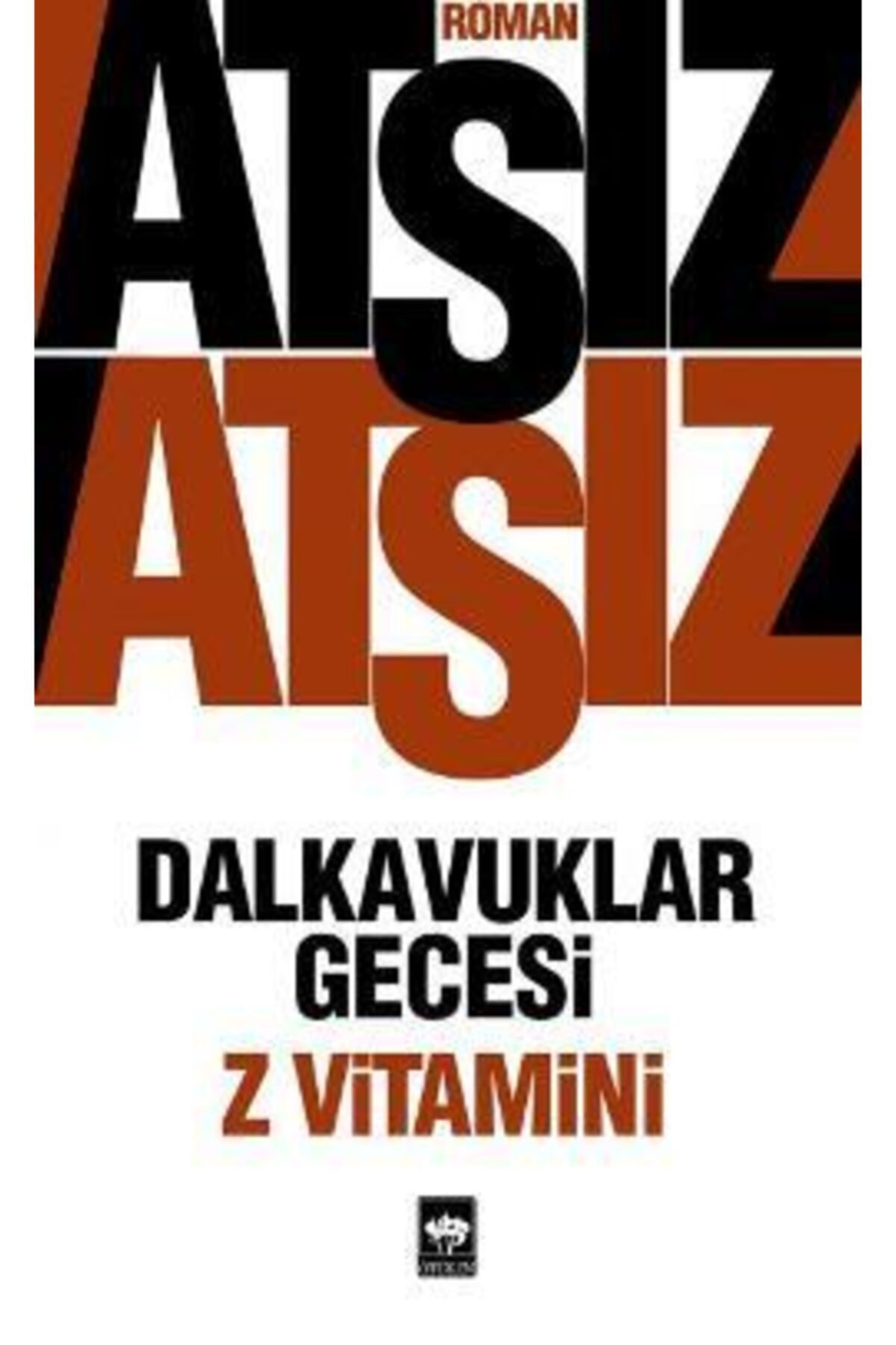 Dalkavuklar Gecesi - Z Vitamini & Z Vitamini