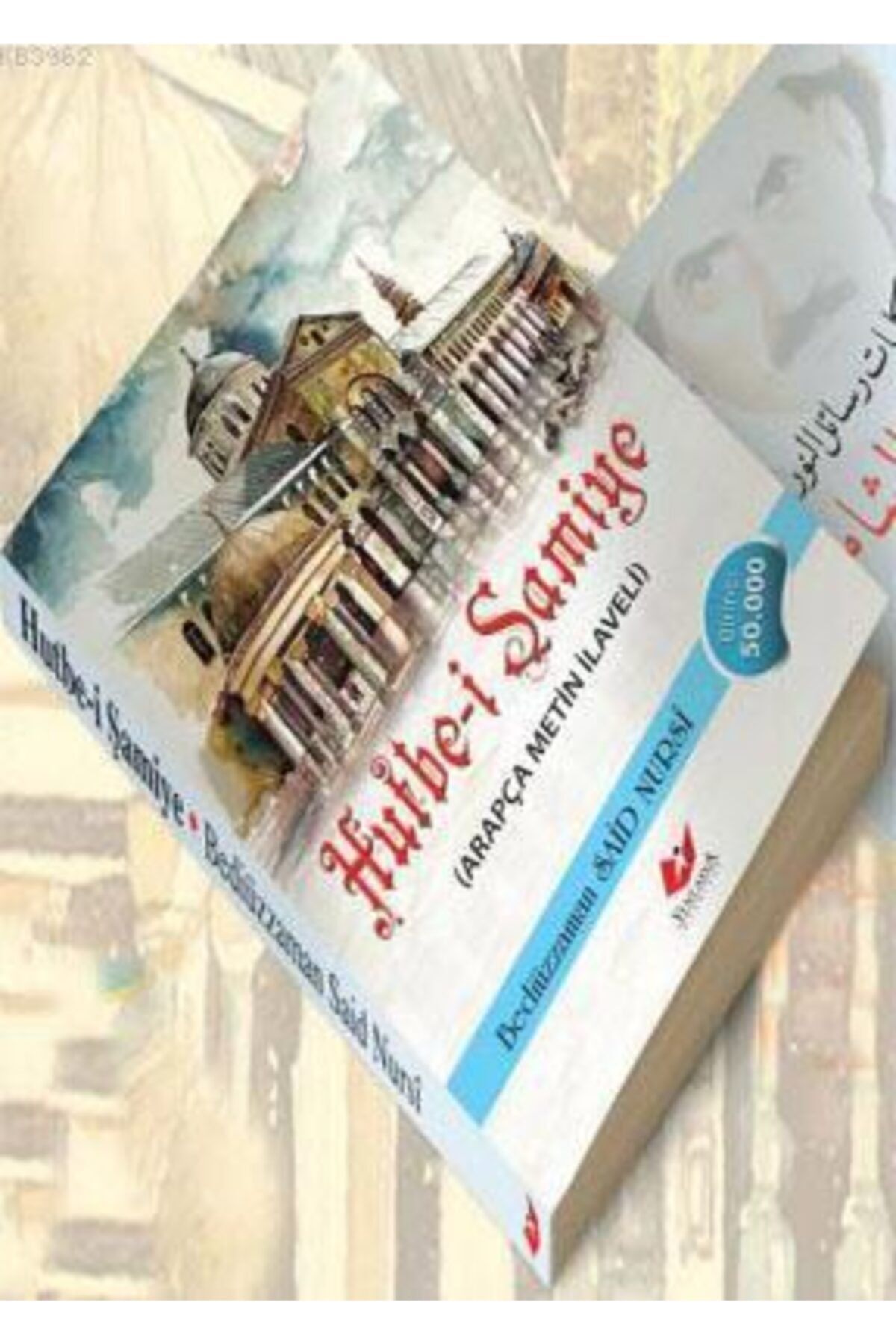 Hutbe-i Şamiye- 5528