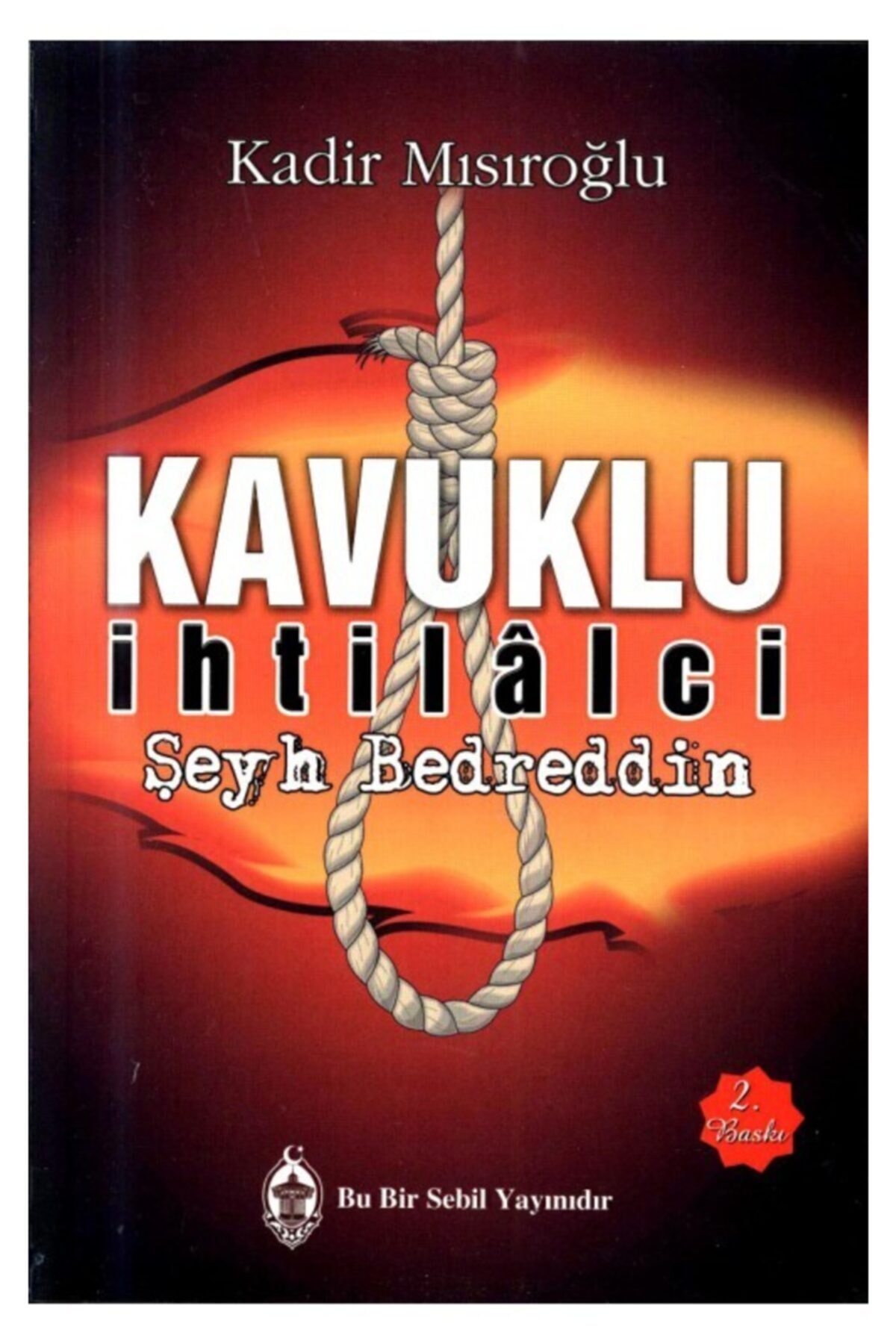 Kavuklu İhtilalci Şeyh Bedreddin