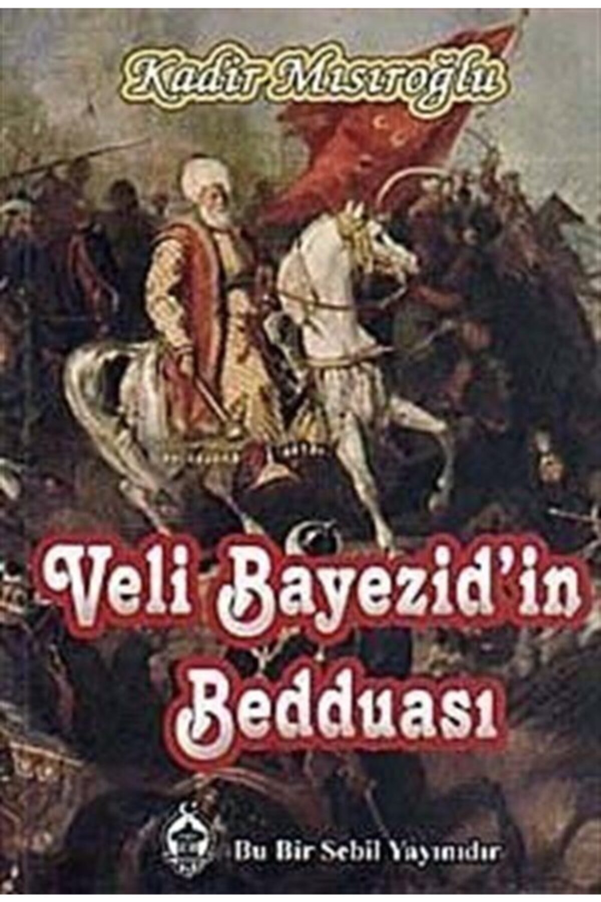 Veli Bayezid'in Bedduası