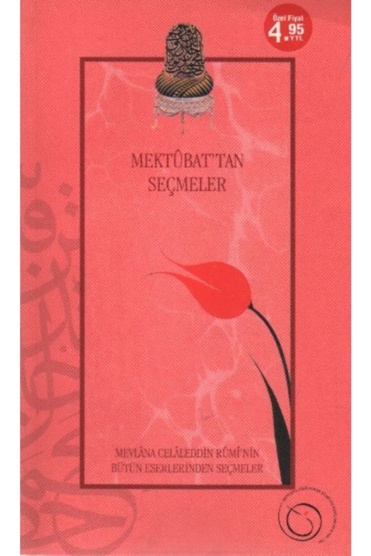 Mektubat'tan Seçmeler - Erol Ertürk