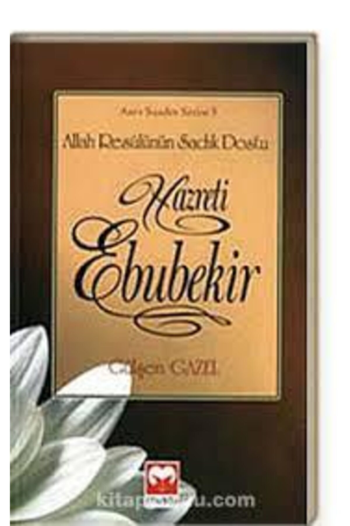 Allah Resulünün Sadık Dostu Hazreti Ebubekir-gülşen Gazel