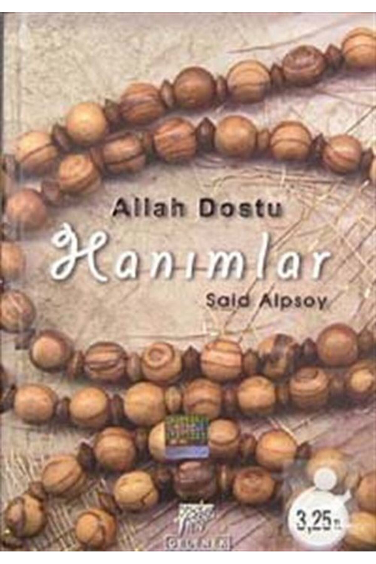 Allah Dostu Hanımlar