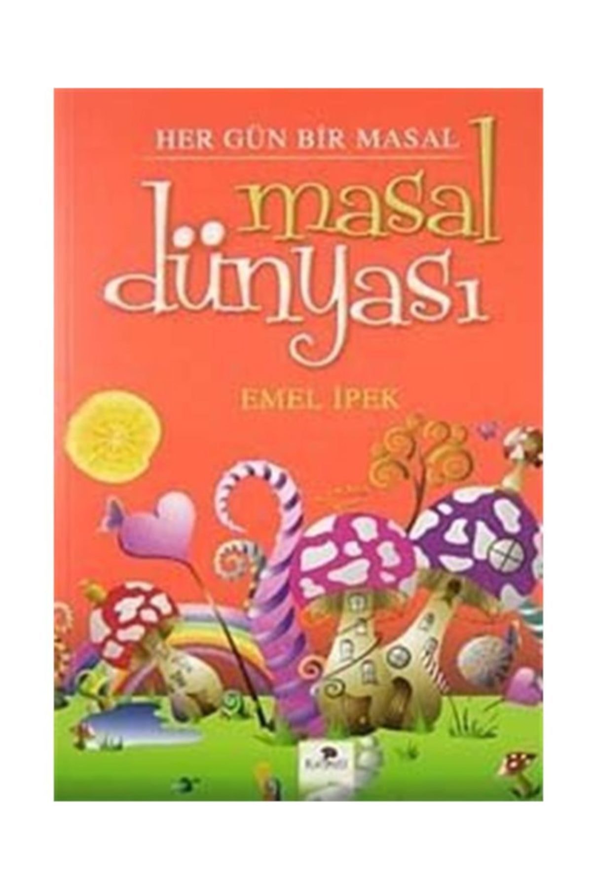 Masal Dünyası & Her Gün Bir Masal