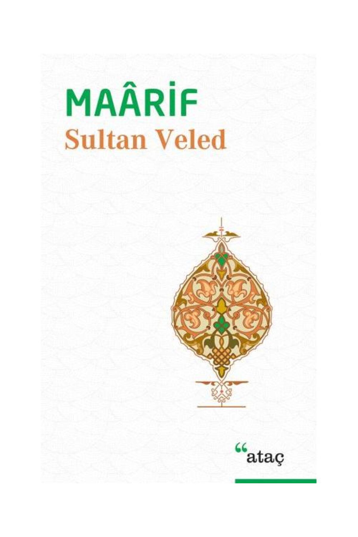 Maarif / / Sultan Veled