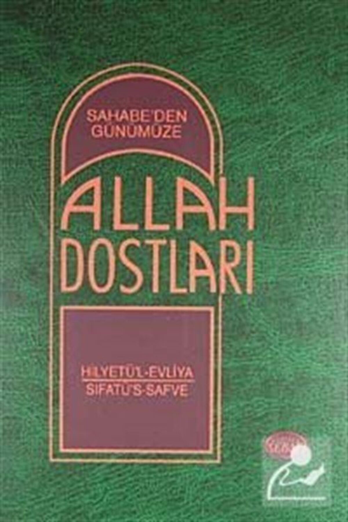 Sahabeden Günümüze Allah Dostları (10 CİLT TAKIM)