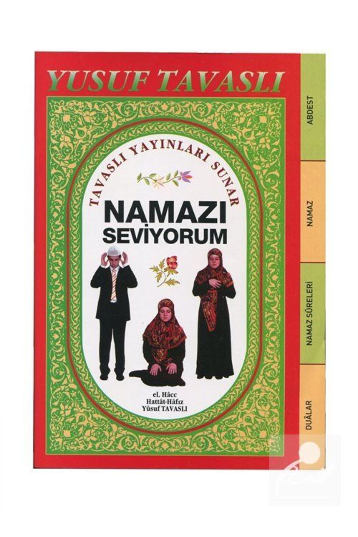 Namazı Seviyorum Abdest Namaz Sureleri Duaları (ÇANTA BOY) (KOD: E19)