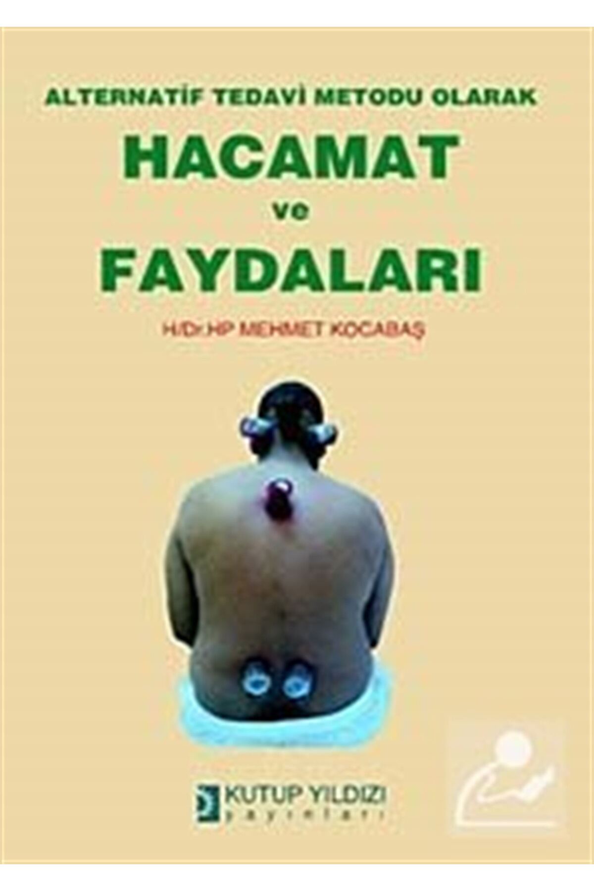 Hacamat ve Faydaları Alternatif Tedavi Metodu Olarak