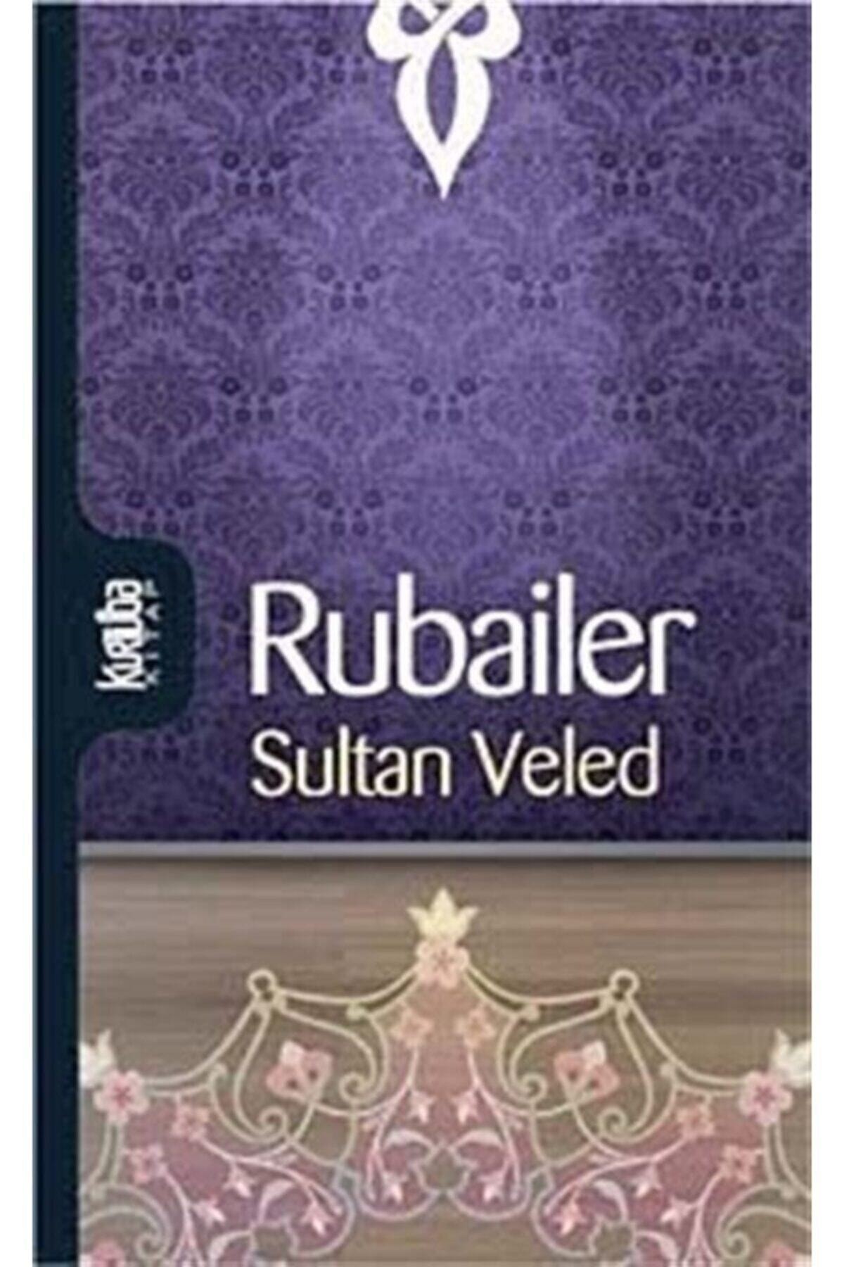 Rubailer / Sultan Veled