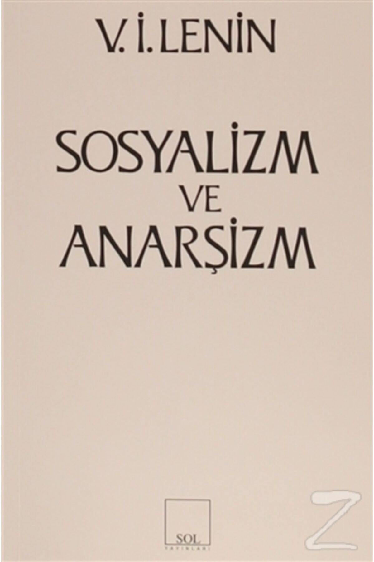 Sosyalizm Ve Anarşizm