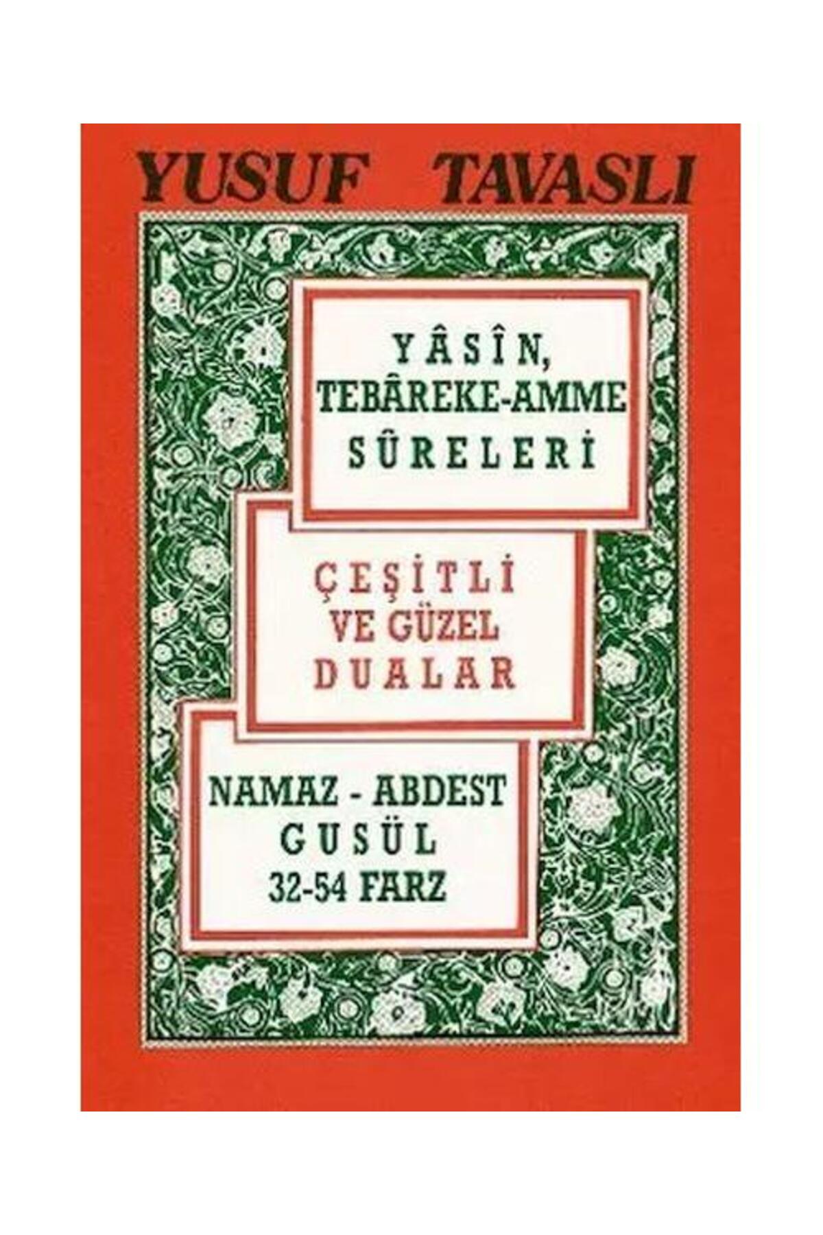 Çeşitli ve Güzel Dualar (C02) / Tavaslı Yayınları / Yusuf Tavaslı