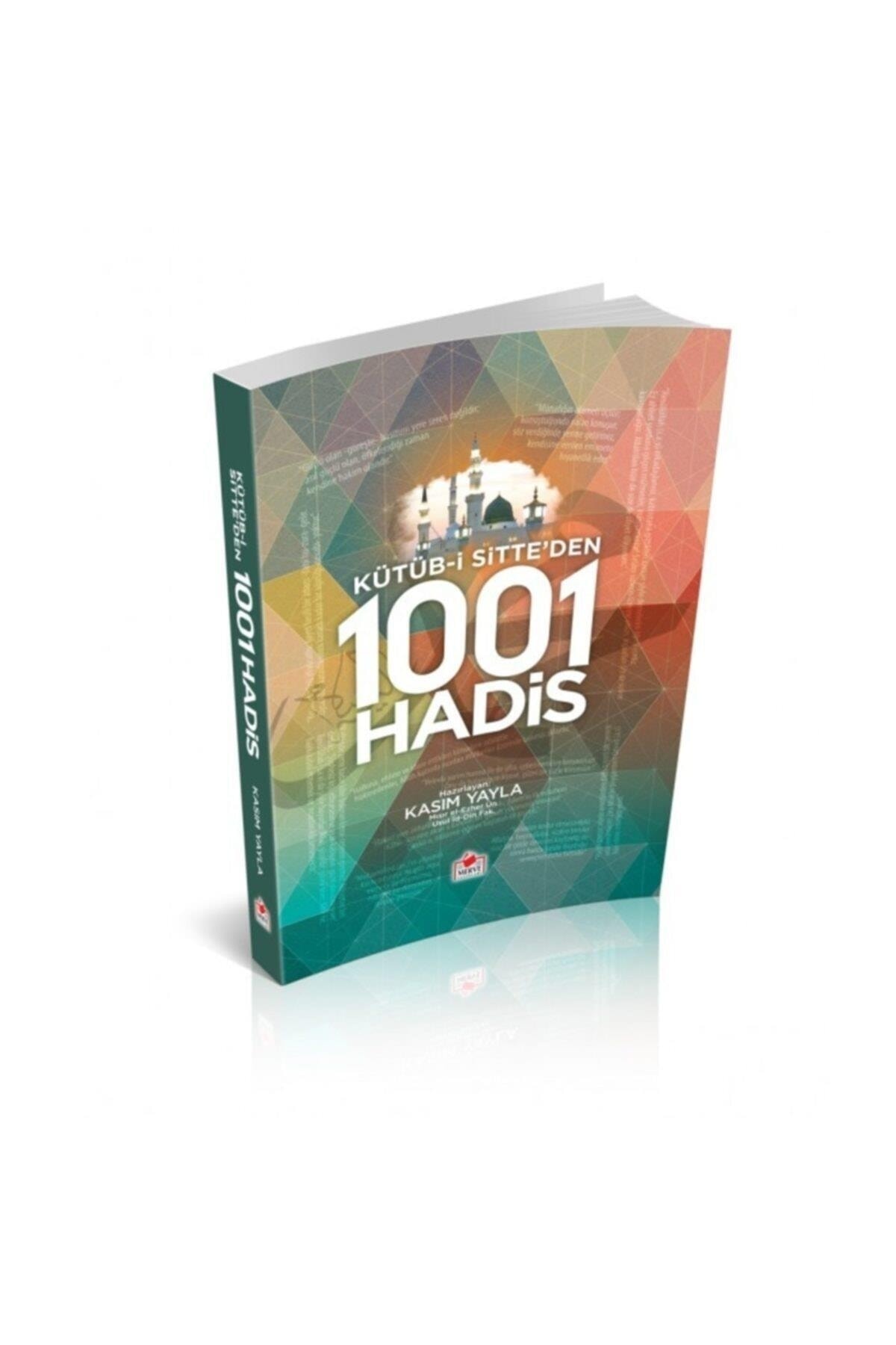 Kütübi Sitteden 1001 Hadis - Kasım Yayla -