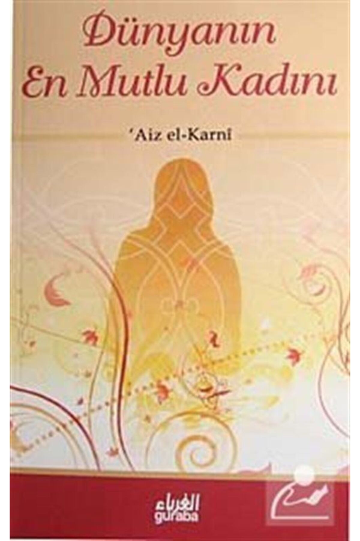 Dünyanın En Mutlu Kadını