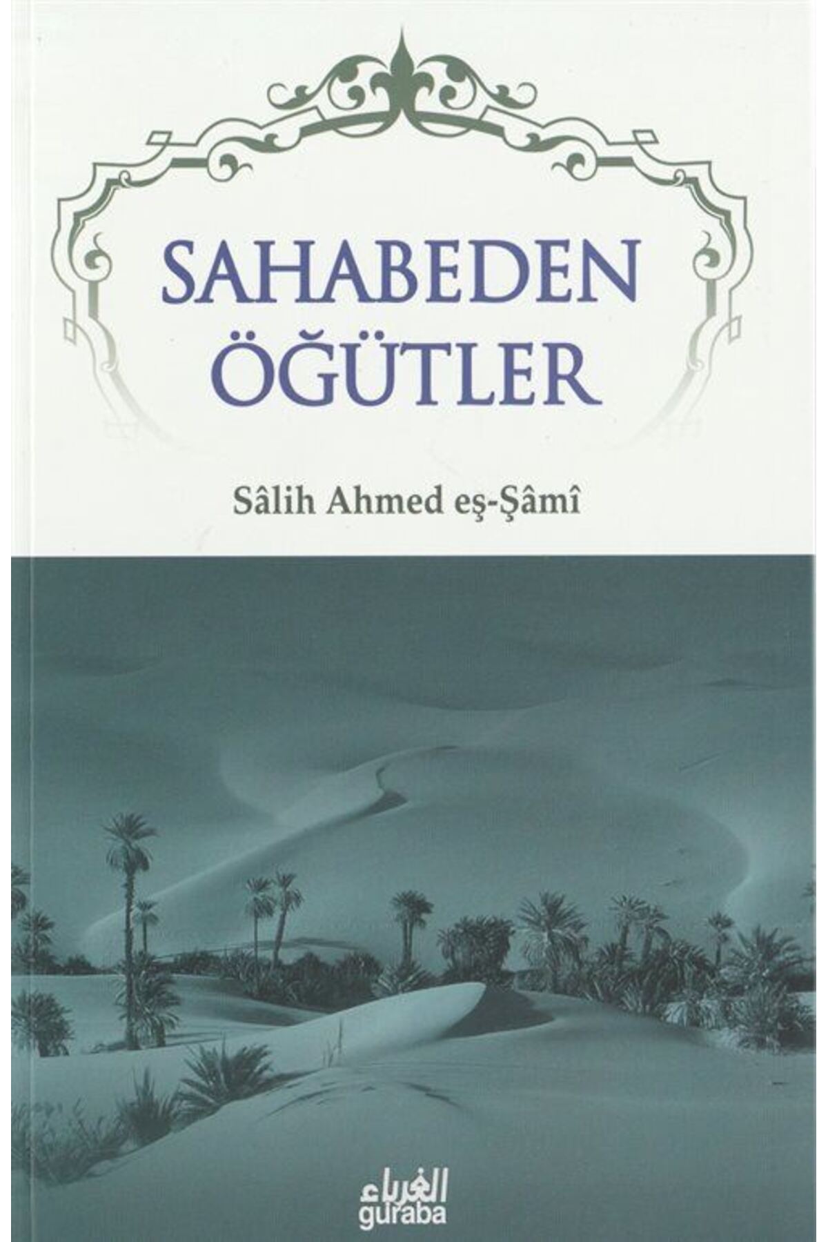 Sahabeden Öğütler