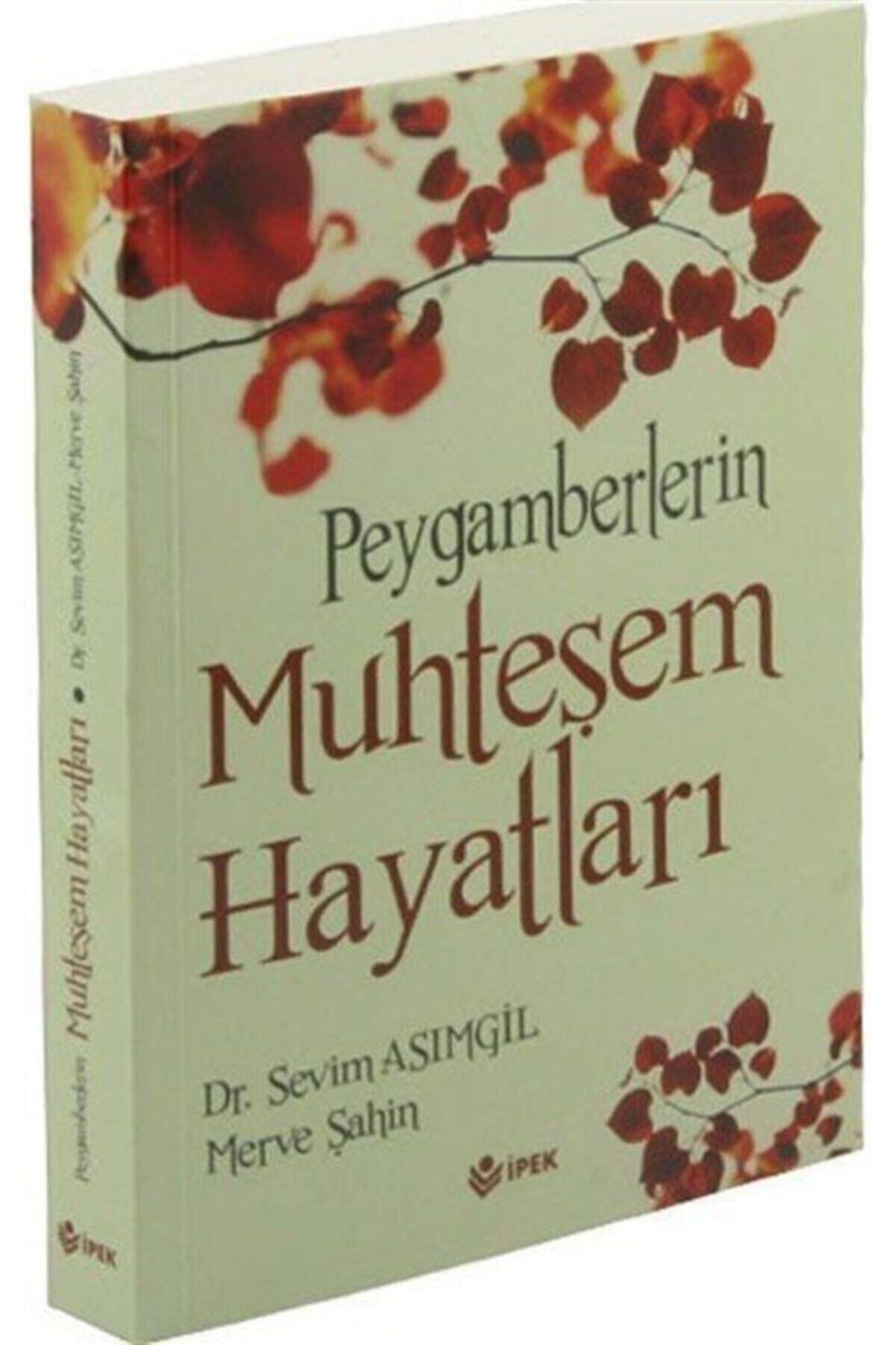 Peygamberlerin Muhteşem Hayatları
