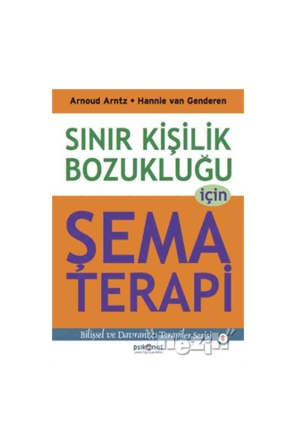 Sınır Kişilik Bozukluğu İçin Şema Terapi