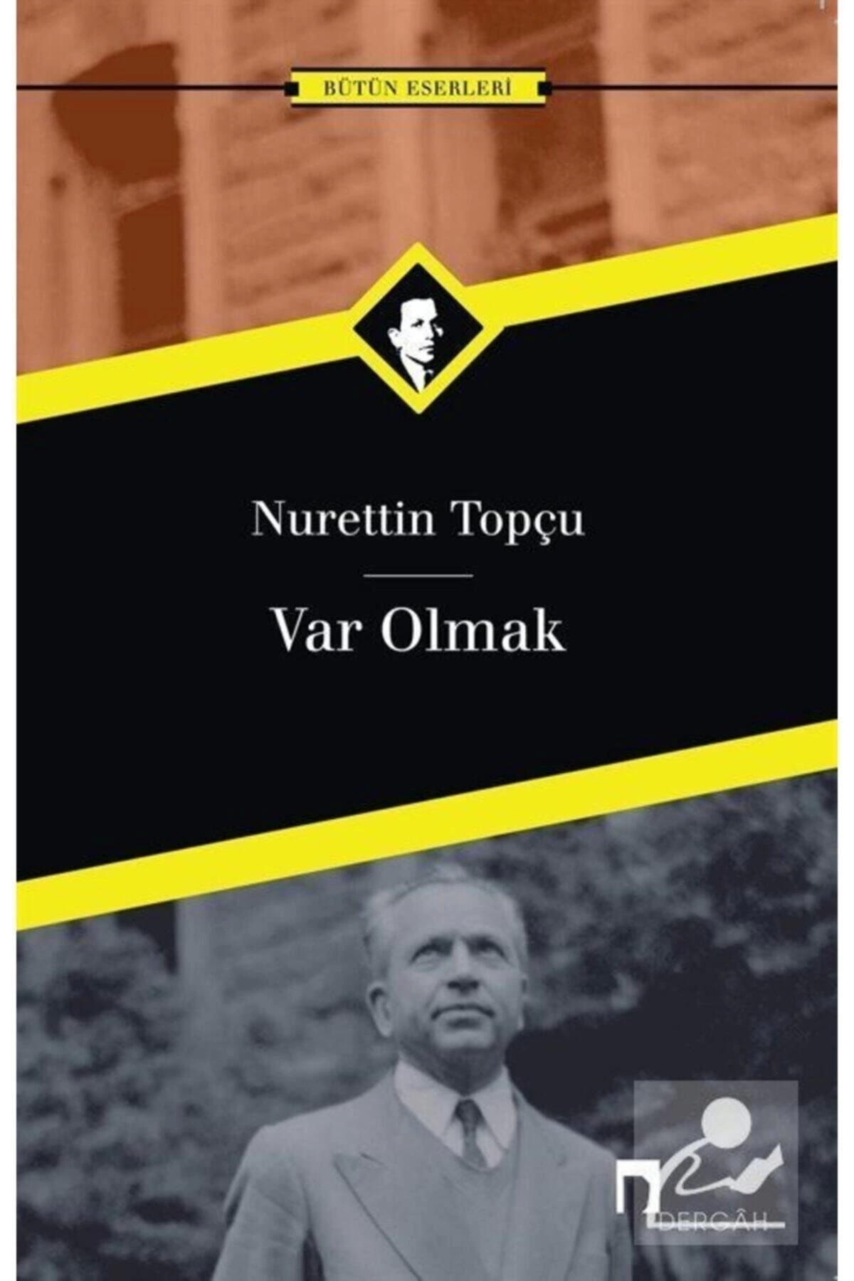 Var Olmak - Nurettin Topçu