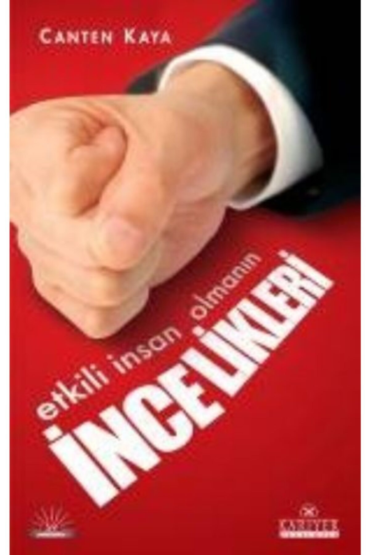 Etkili Insan Olmanın Incelikleri Ve Beden Dili