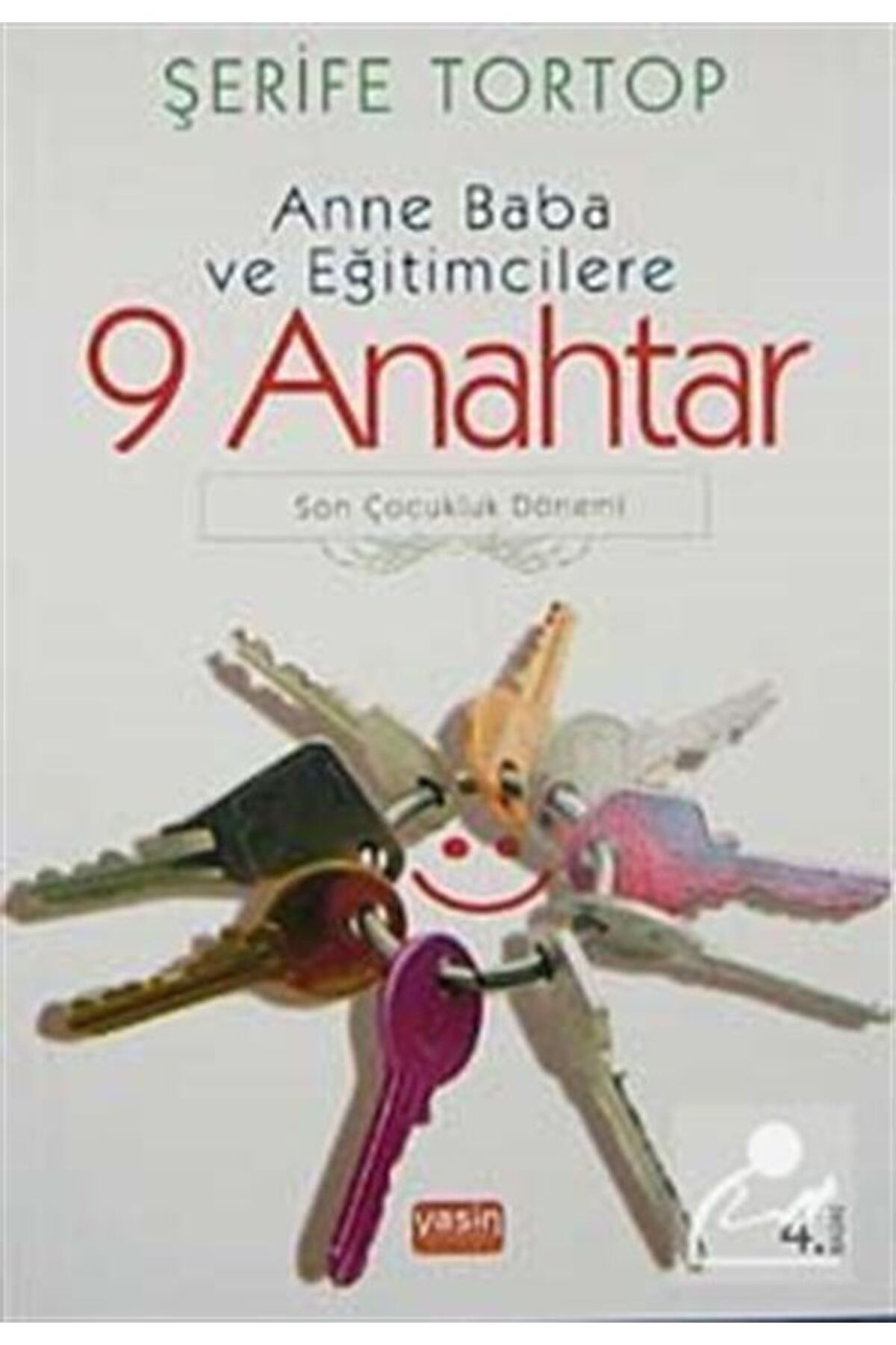 Anne Baba Ve Eğitimcilere 9 Anahtar