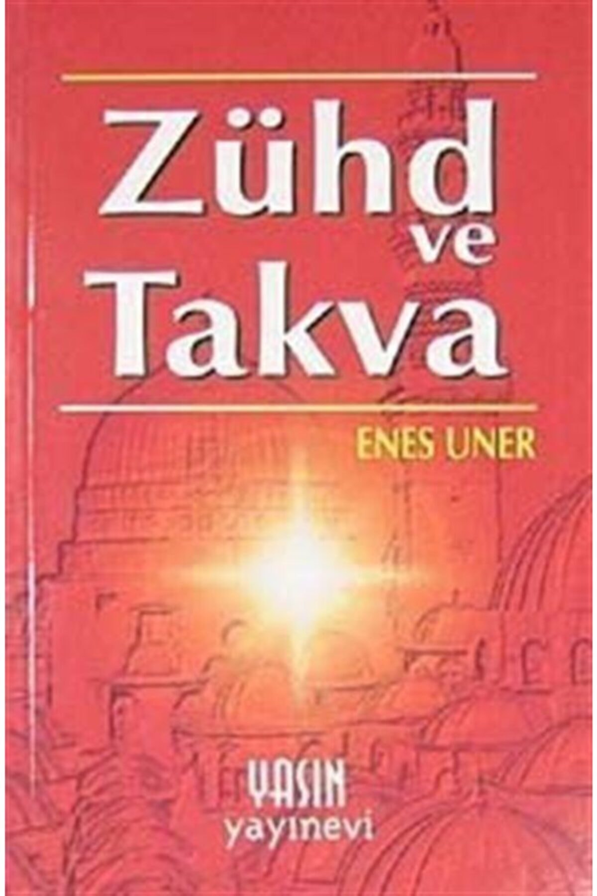 Zühd Ve Takva (cep Boy)
