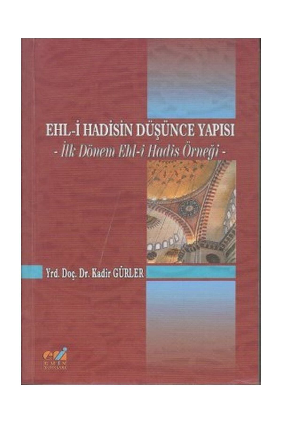 Ehli Hadisin Düşünce Yapısı & İlk Dönem Ehli Hadis Örneği