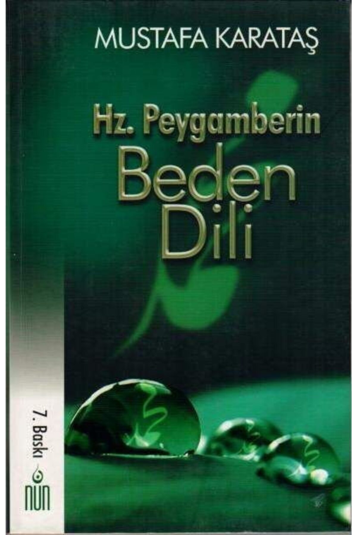 Hz. Peygamberin Beden Dili-mustafa Karataş