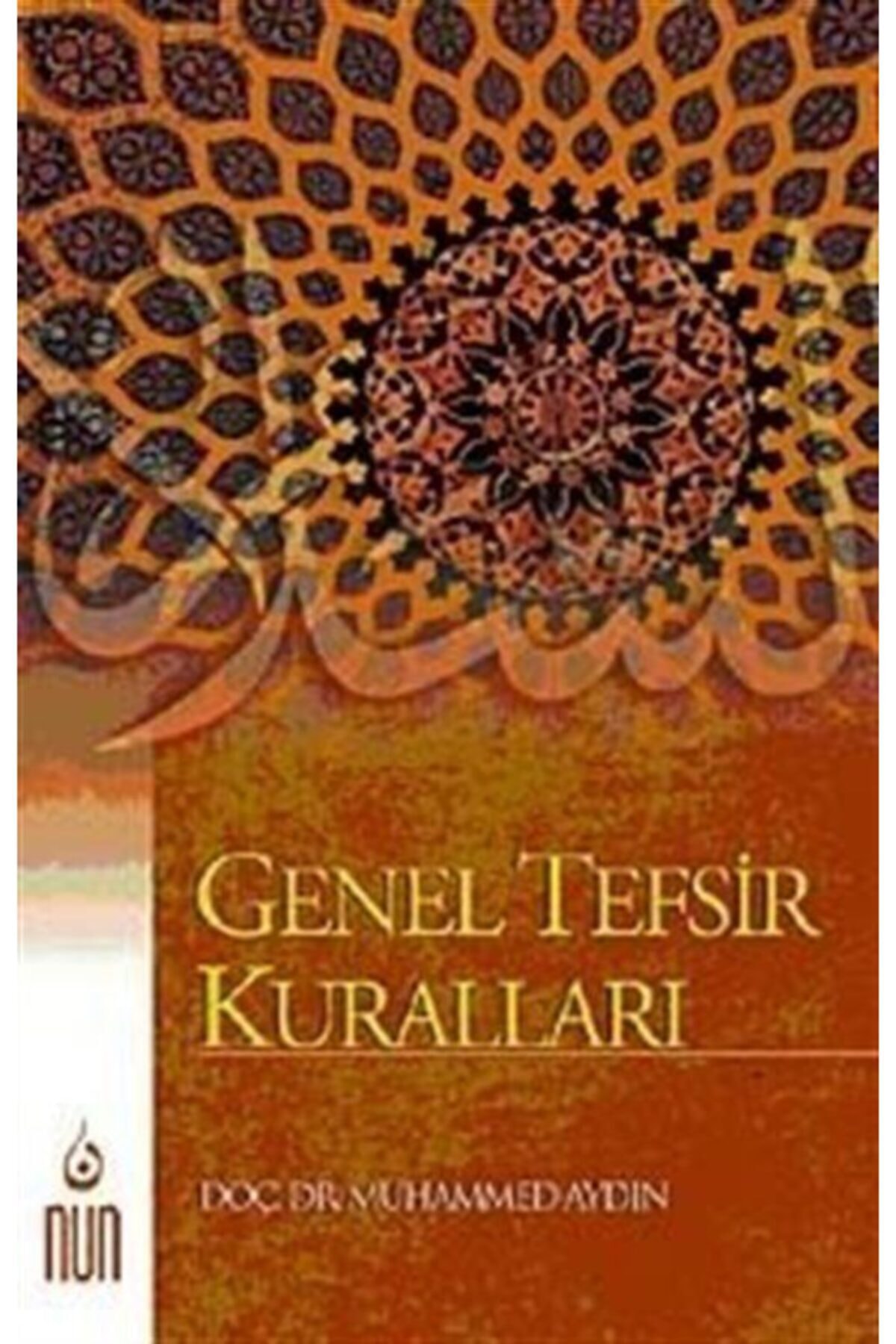 Genel Tefsir Kuralları