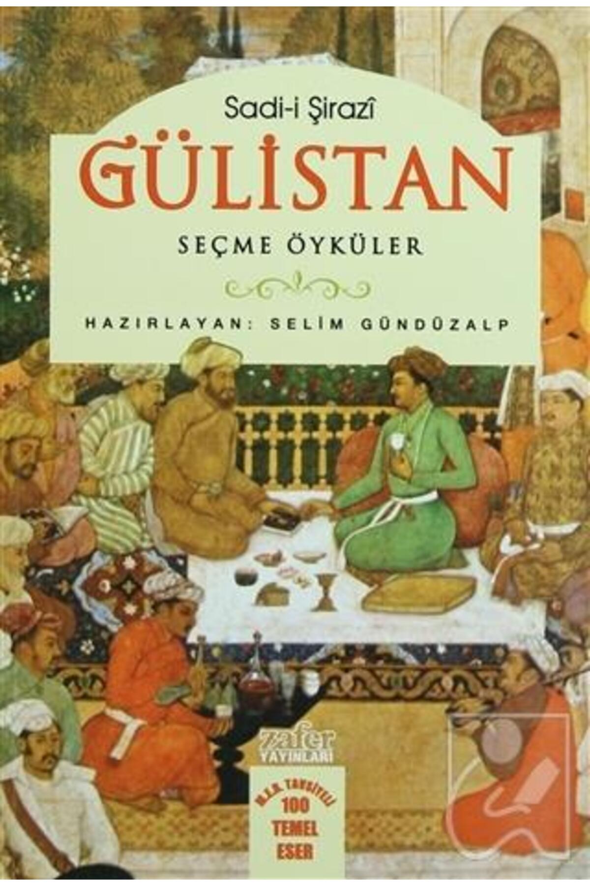 Gülistan Seçme Öyküler