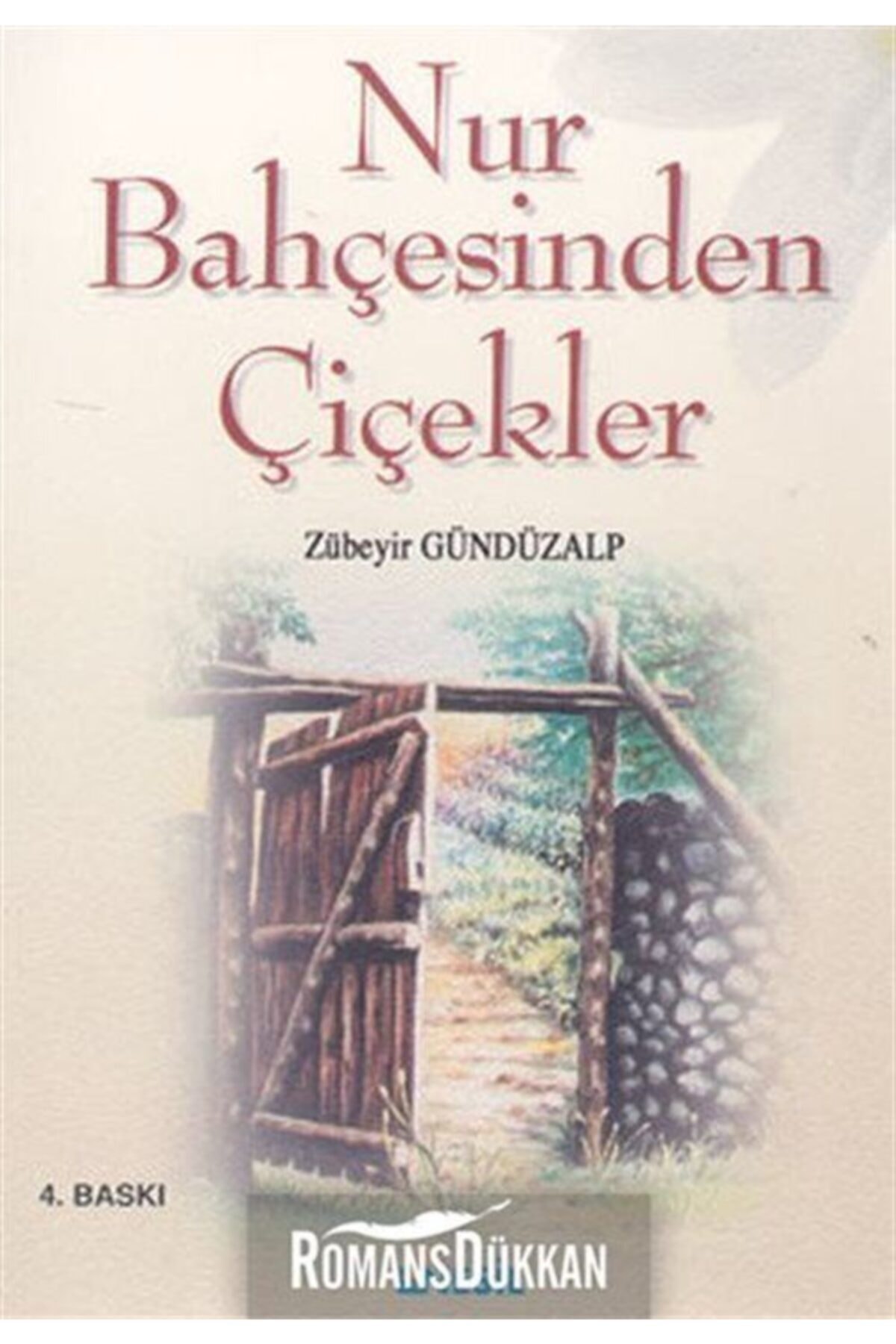 Nur Bahçesinden Çiçekler