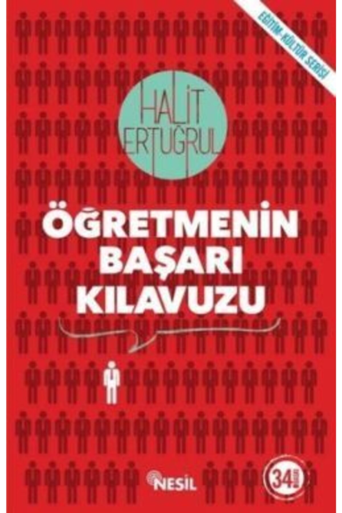 Öğretmenin Başarı Klavuzu - Halit Ertugrul