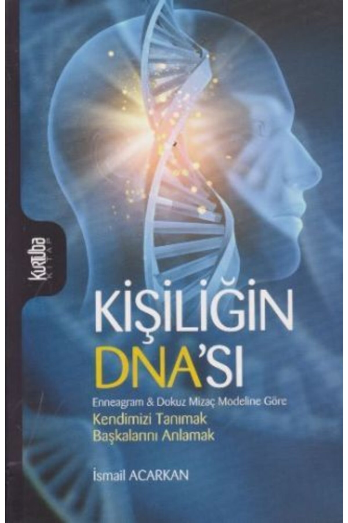 Kişiliğin Dna'sı
