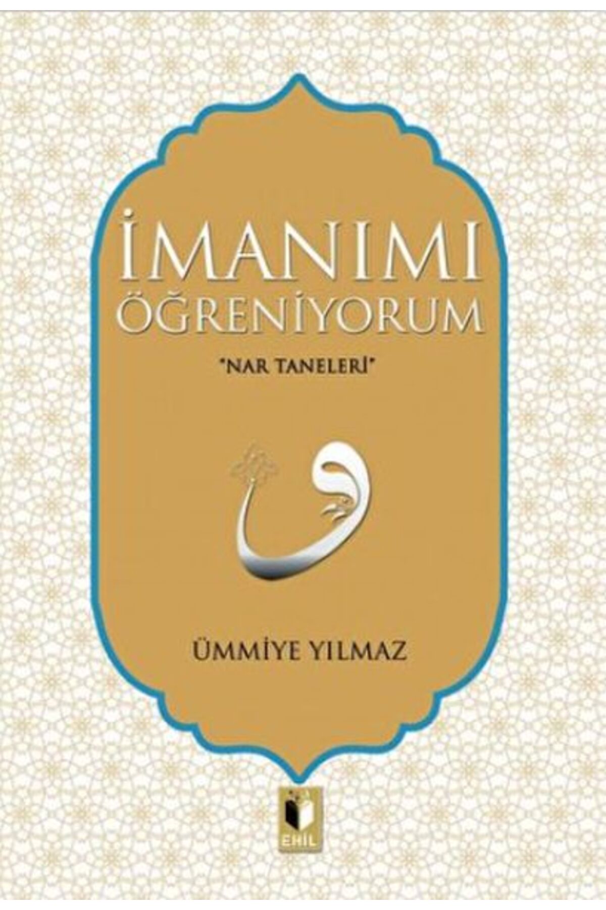 İmanımı Öğreniyorum