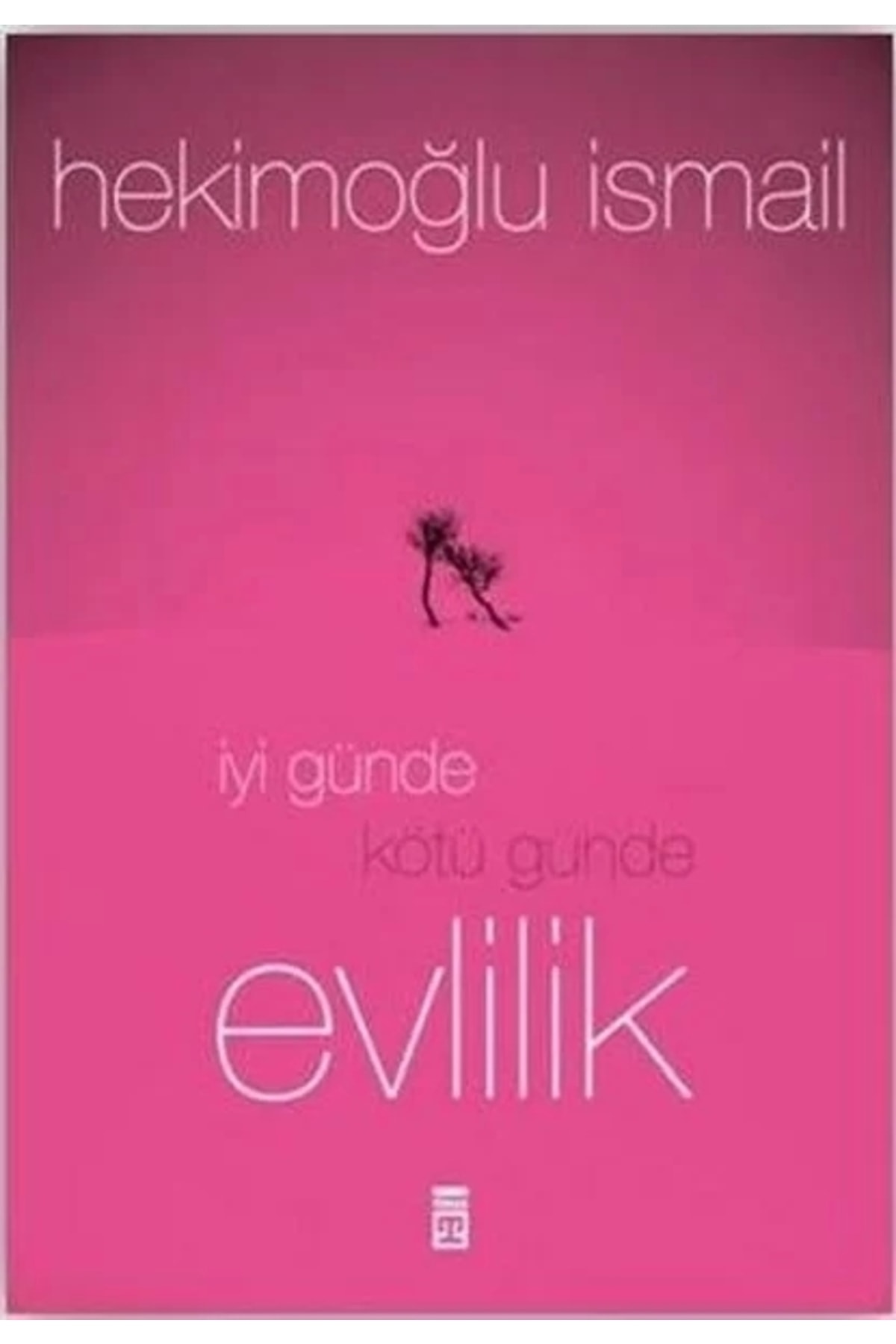 Iyi Günde Kötü Günde Evlilik