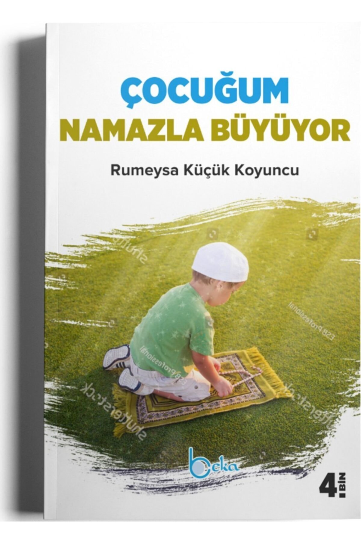 Çocuğum Namazla Büyüyor