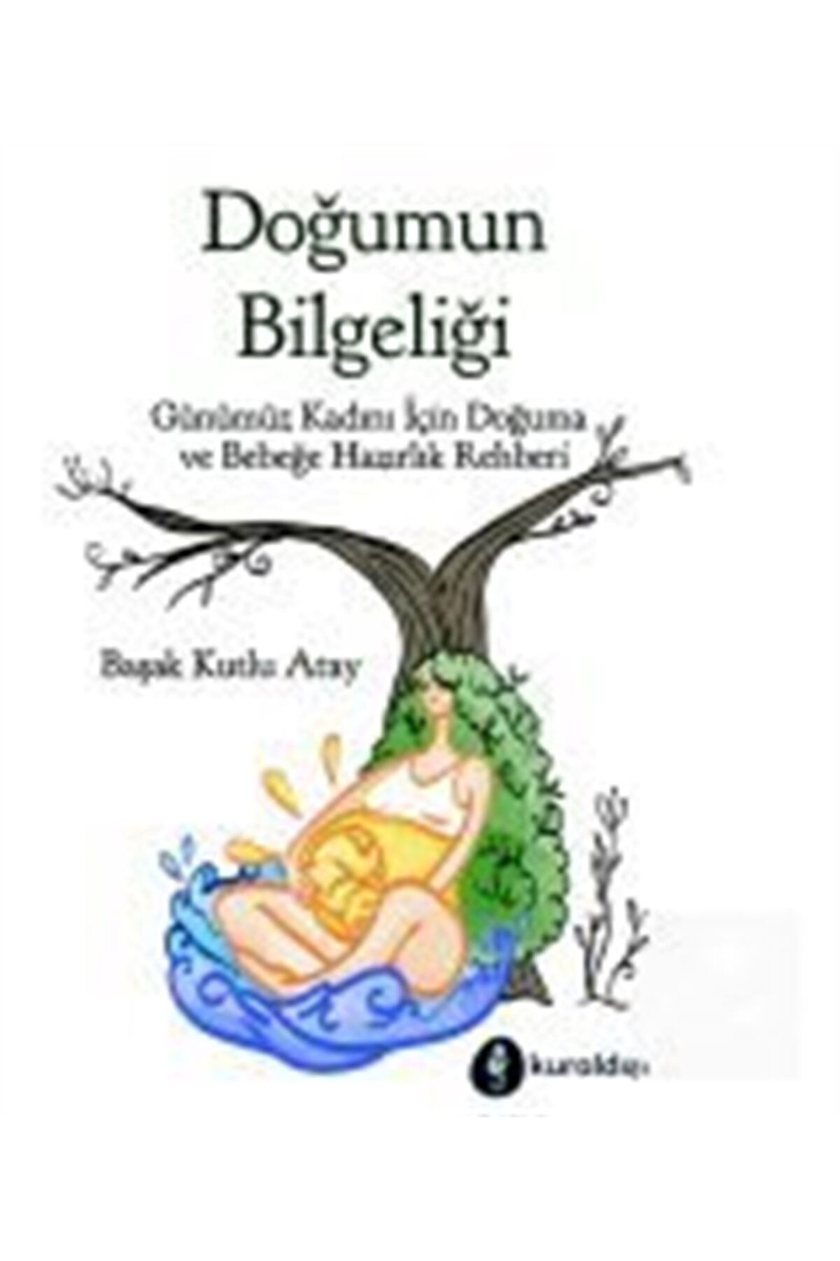 Doğumun Bilgeliği