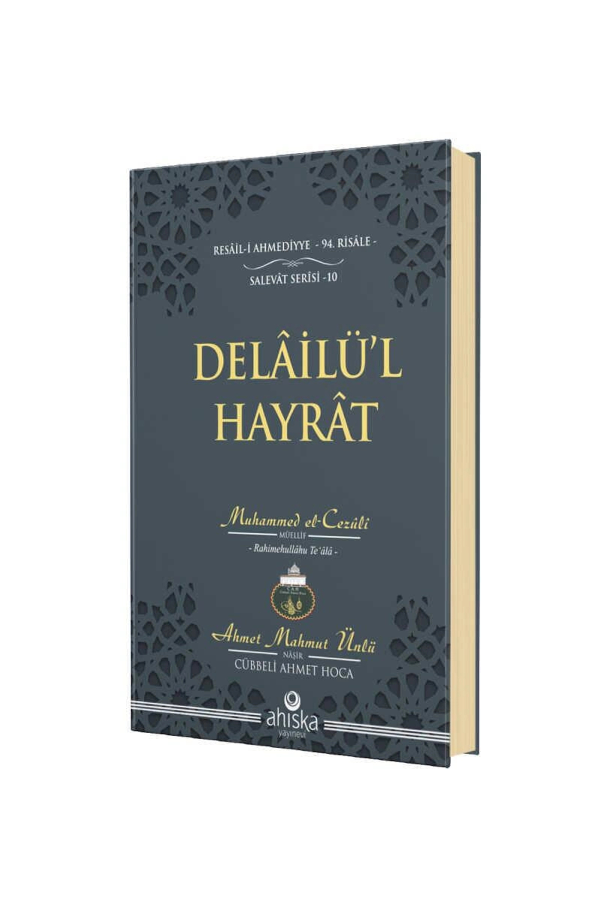 Delailü'l Hayrat Çanta Boy / Ahmet Mahmut Ünlü / Ahıska Yayınevi / 9786259897578