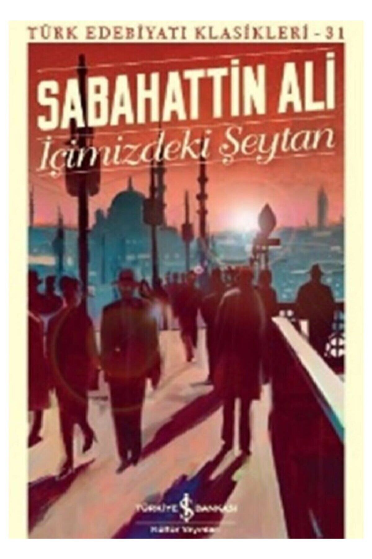 Içimizdeki Şeytan / Sabahattin Ali