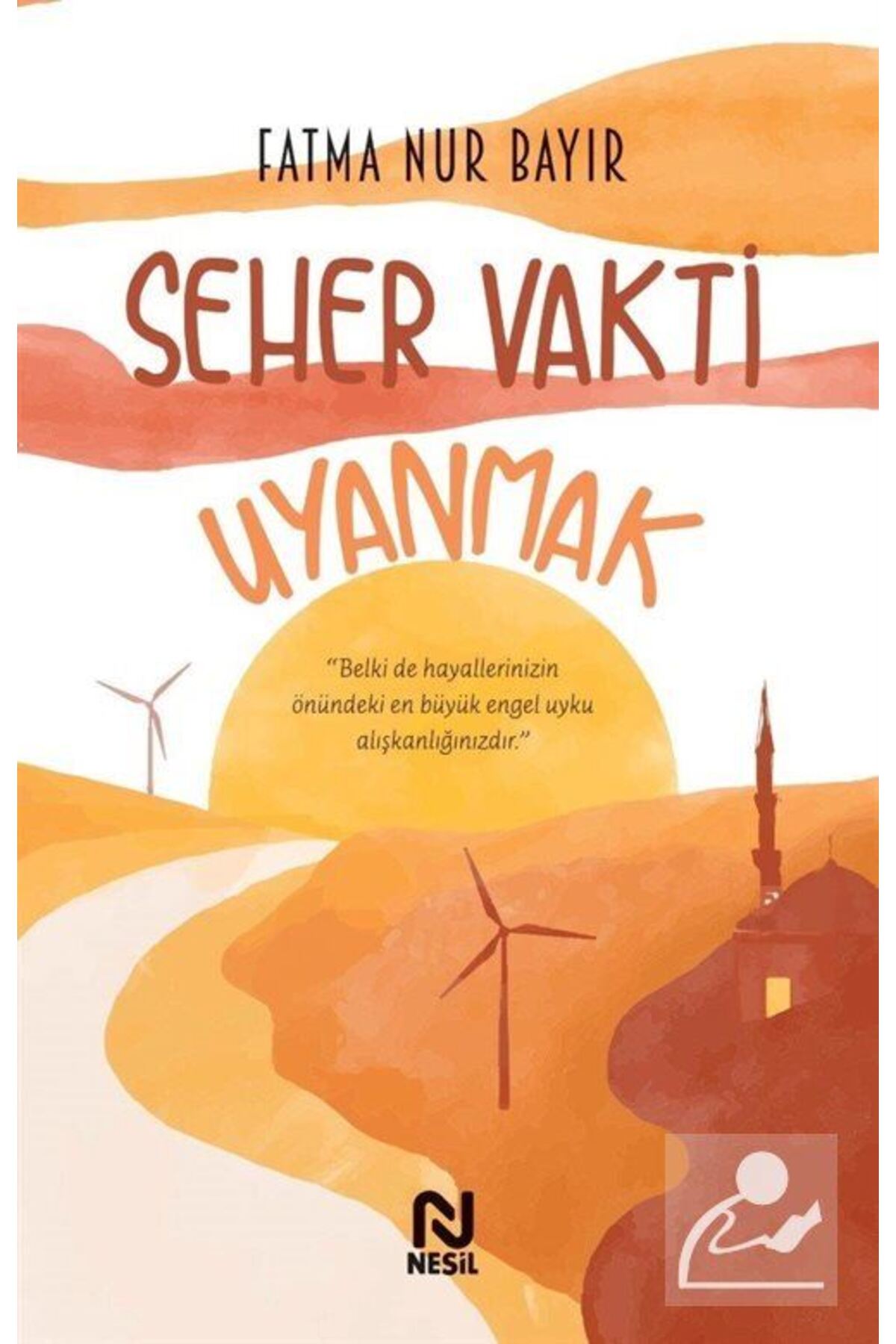 Seher Vakti Uyanmak