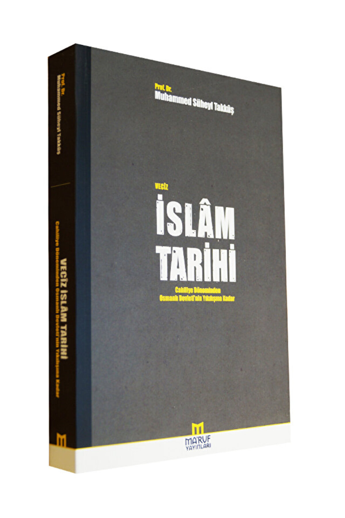 Veciz Islam Tarihi / Muhammed Süheyl Takkuş / / 9786059376235