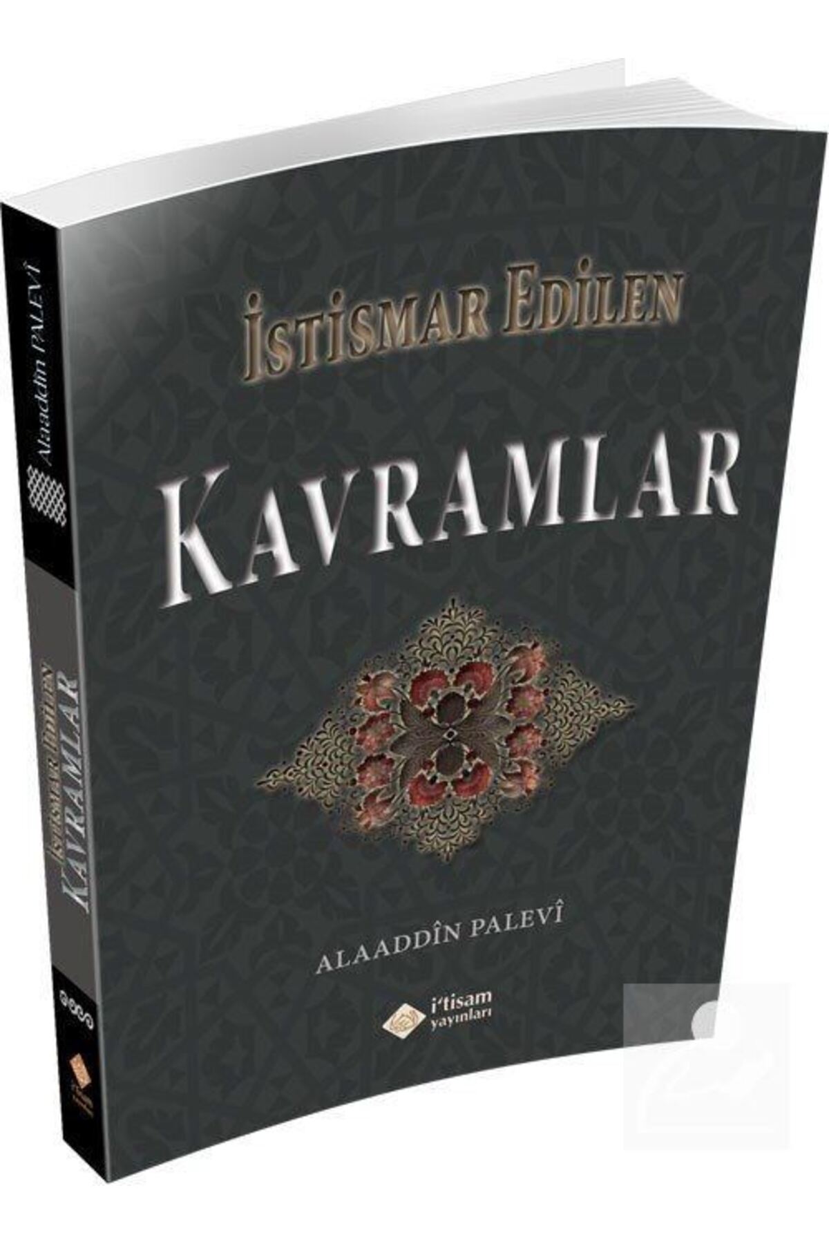 İstismar Edilen Kavramlar