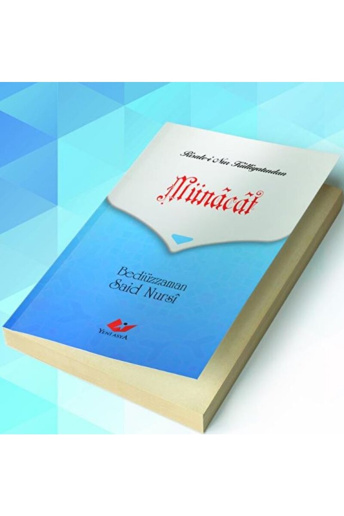 Münacat / Bediüzzaman Said Nursi / / 9789755258539